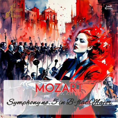 Mozart's Symphony no. 5 in B-flat Major