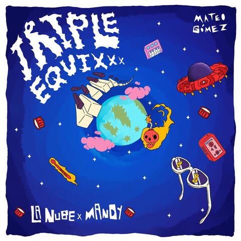 Triple Equixxx