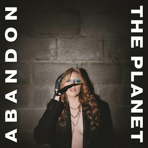 Abandon The Planet