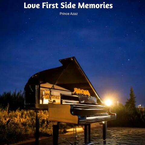 Love First Side Memories