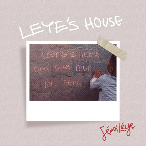 Leye's House