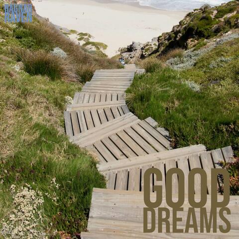 Good Dreams