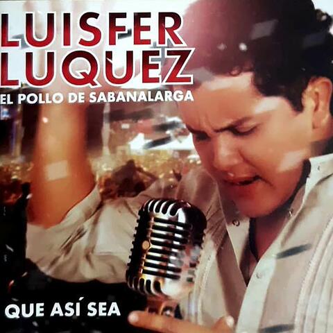 Que Así Sea