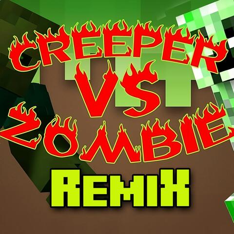 CREEPER VS ZOMBIE