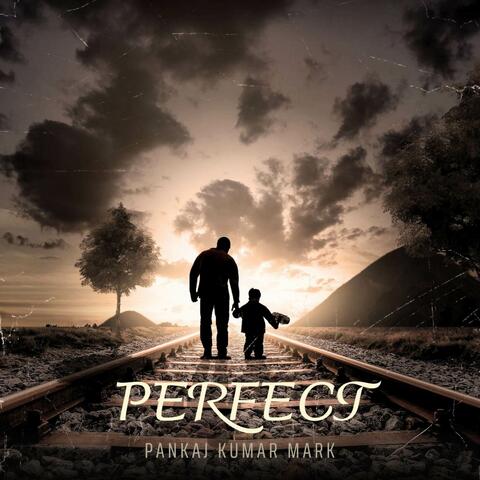 Perfect