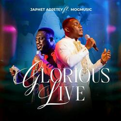 Glorious Live