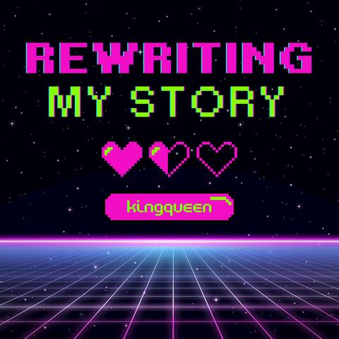 Rewriting My Story