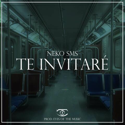 TE INVITARÉ