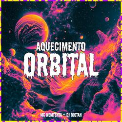 Aquecimento da Orbital