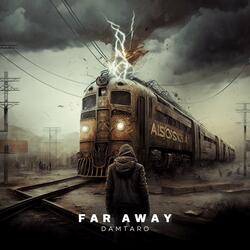 Far Away