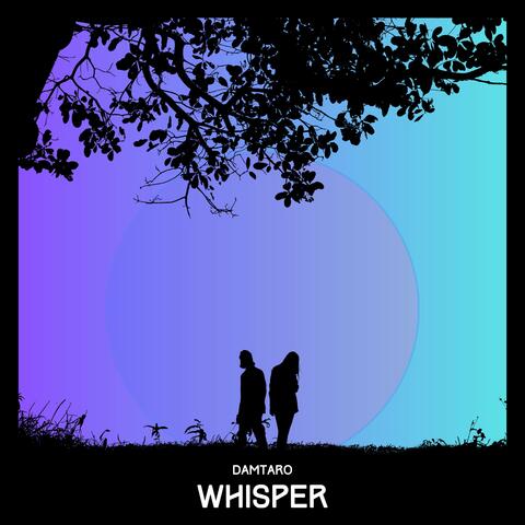 Whisper