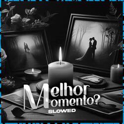 Melhor Momento