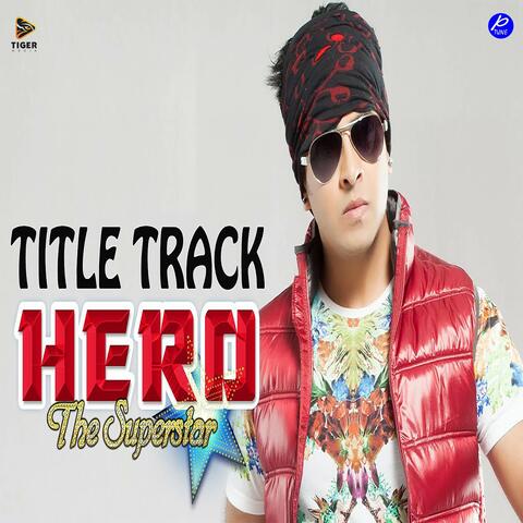 Hero The Super Star