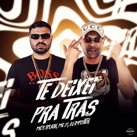 Te Deixei pra trás