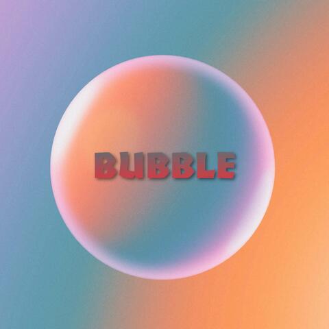 Bubble