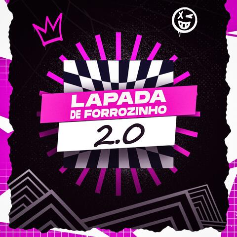 Lapada De Forrozinho 2.0