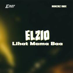 Elzio Lihat Mama Baa