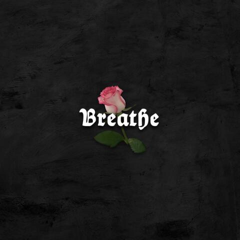 Breathe
