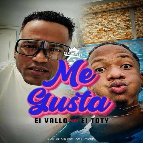 ME GUSTA
