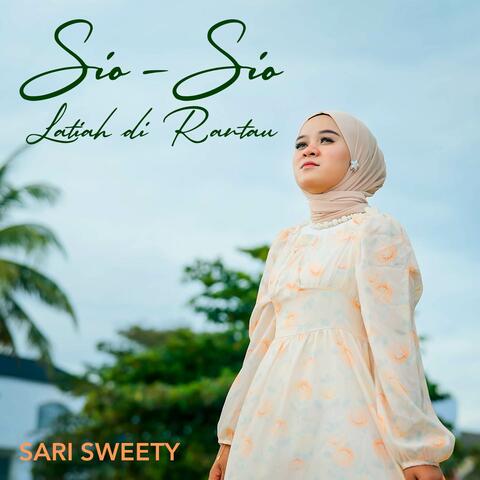 Sio Sio Latiah Di Rantau