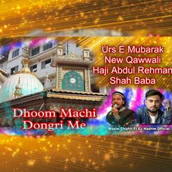 Dongri Me Dekho Dhoom Machi Dada Rehman Ki Shadi Rachi