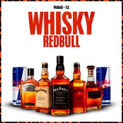 Whisky e Redbull