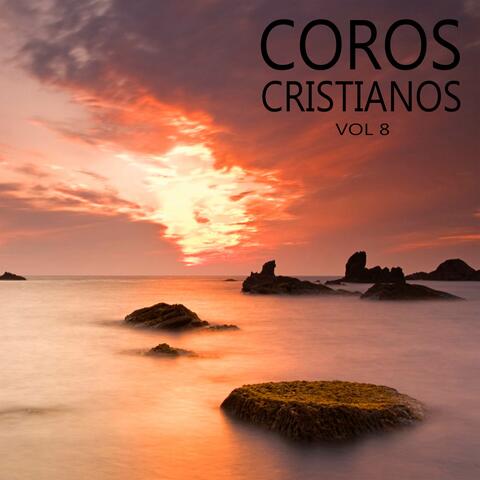 Coros Cristianos Vol. 8