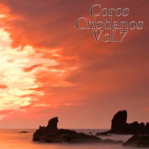 Coros Cristianos Vol. 7