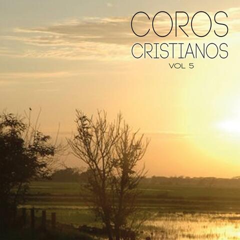 Coros Cristianos Vol. 5