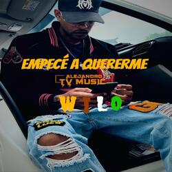EMPECÉ A QUERERME