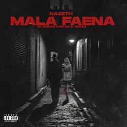 Mala Faena