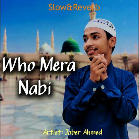 Who Mera Nabi