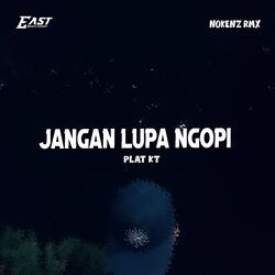 Jangan Lupa Ngopi PLAT KT