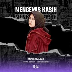 Mengemis Kasih