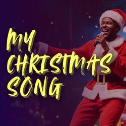 My Christmas Song