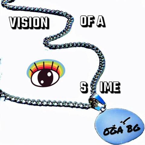 Vision Of A Slime