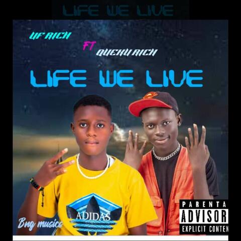 Life We Live