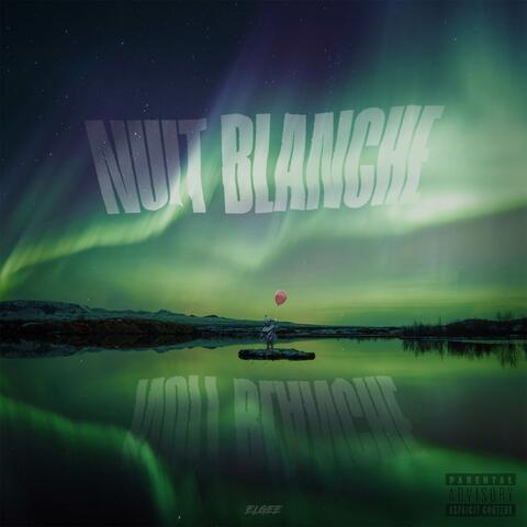 NUIT BLANCHE