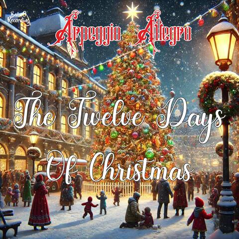 The Twelve Days of Christmas
