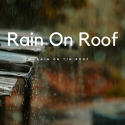 rain on rooftop