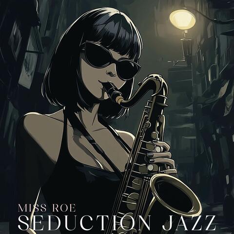 Seduction Jazz
