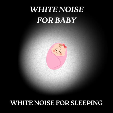 White Noise for Baby