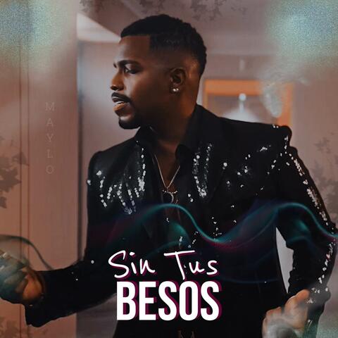 Sin Tus Besos