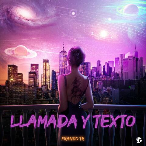 LLAMADA Y TEXTO