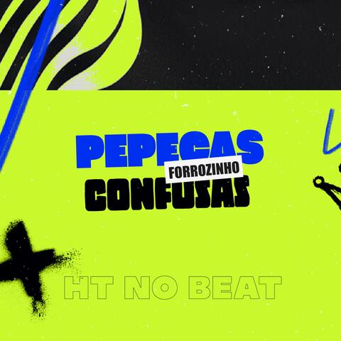 Forrozinho Pepecas Confusas