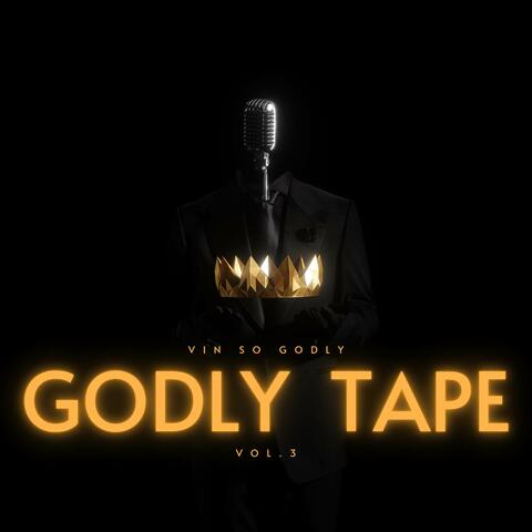 Godly TAPE Vol.3