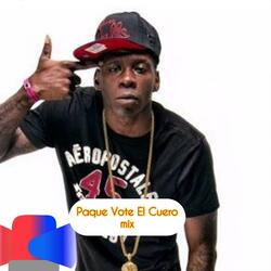 Paque Vote El Cuero Mix