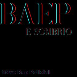 Baep é Sombrio