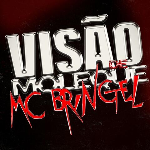 Visão de Moleque