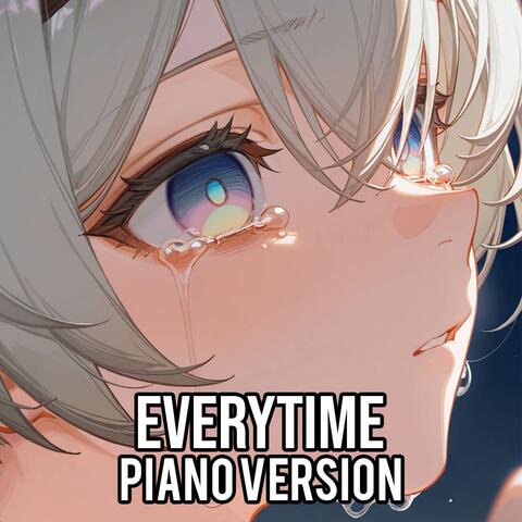 Everytime